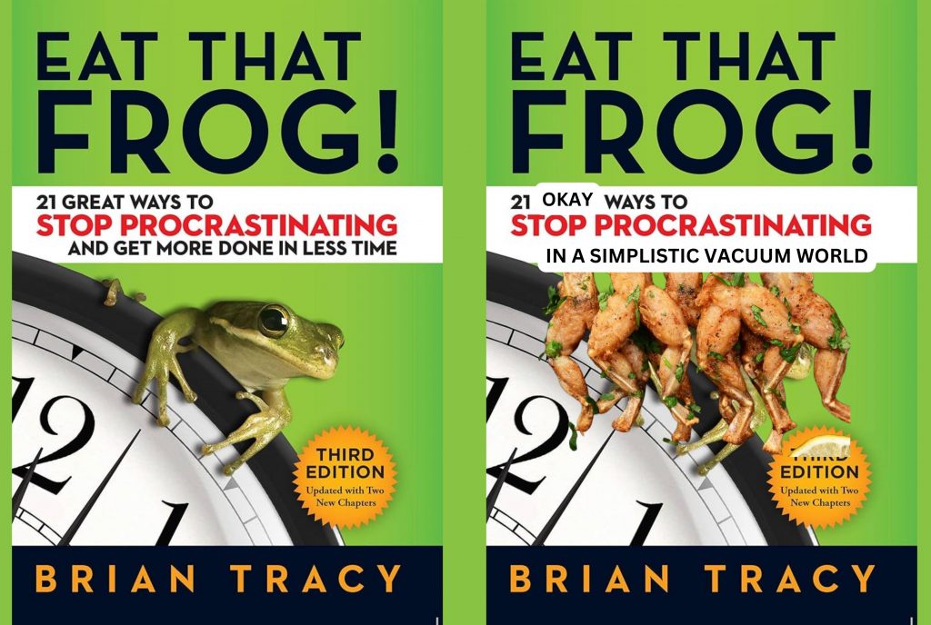 eat that frog original cover, and an edited cover with the picture of a frog replaced with a picture of fried frog legs